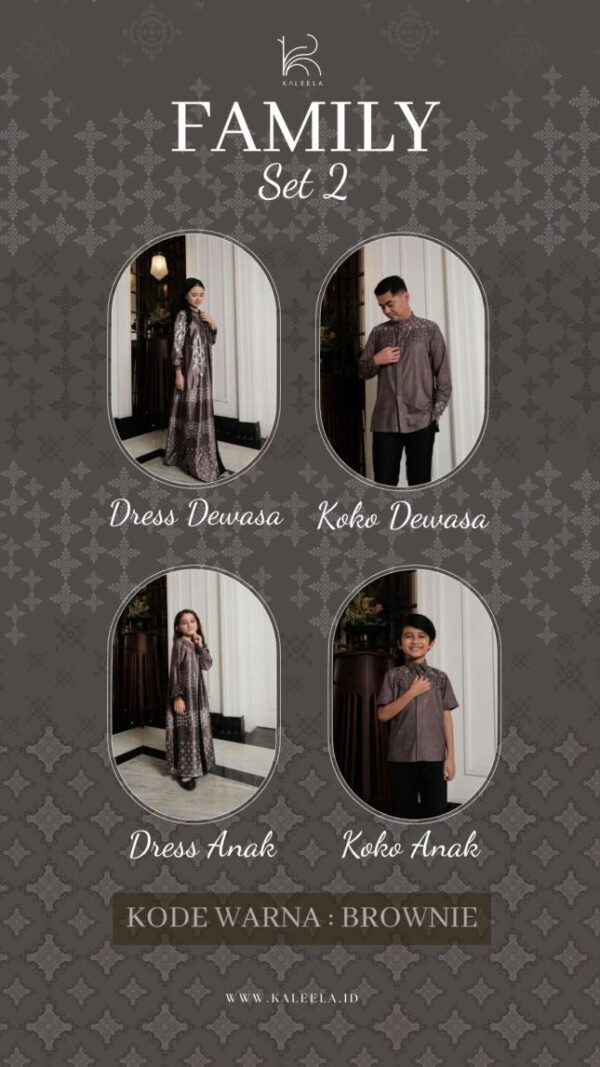 FAMILY SET KALEELA VOL 2 KODE WARNA BROWNIE